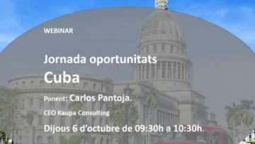 6 d'octubre- Jornada oportunitats de negoci a Cuba